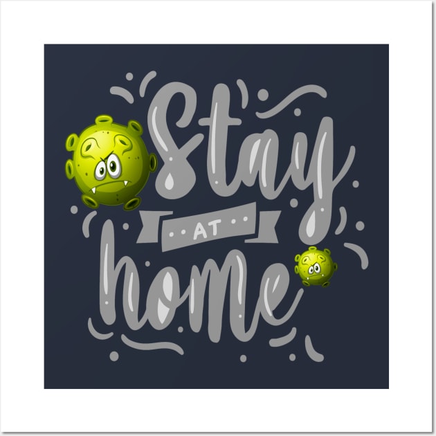 Stay At Home Design Pro Wall Art by JeffDesign